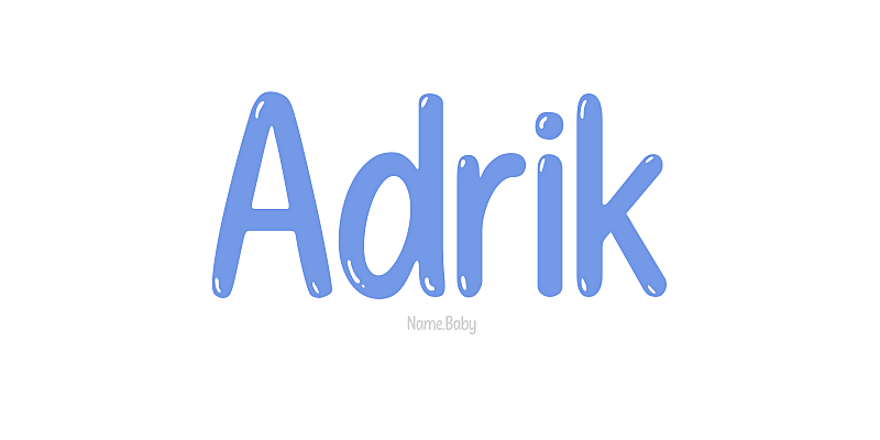 Adrik - Name Meaning and Popularity