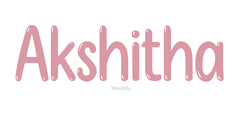 Akshitha - Name Meaning and Popularity