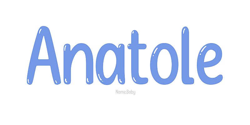 Anatole - Name Meaning and Popularity