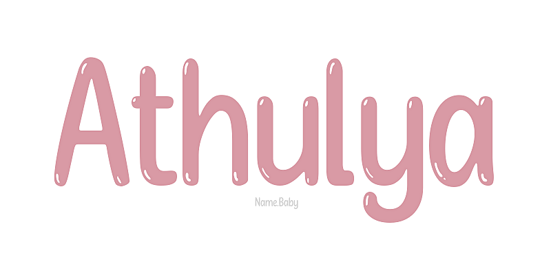 Athulya - Name Meaning and Popularity