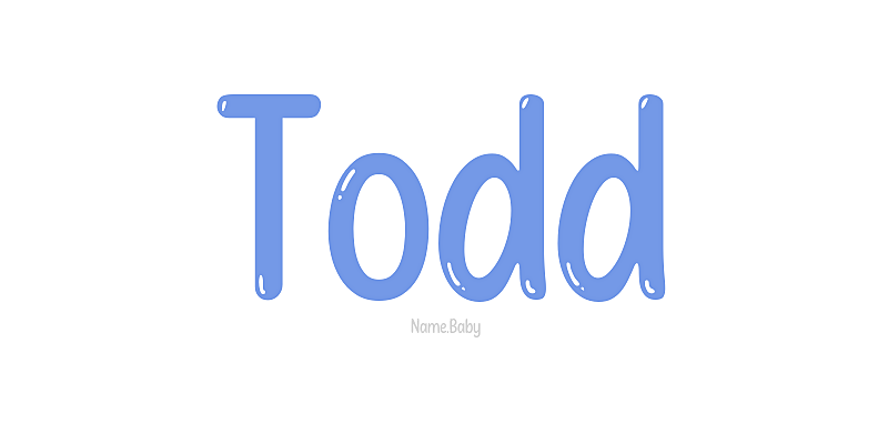 Todd - Name Meaning and Popularity